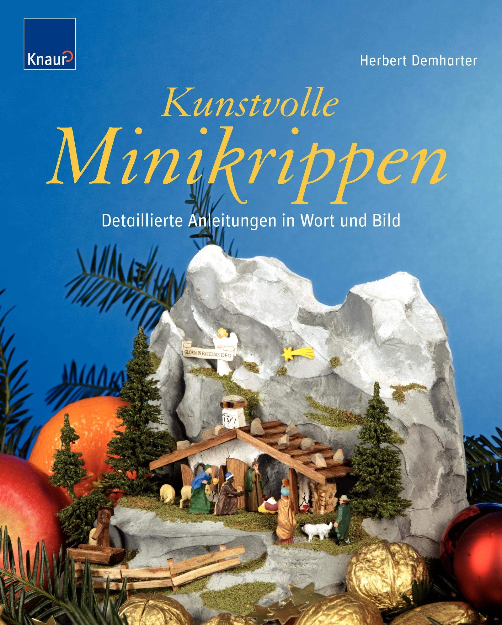 Kunstvolle Minikrippen: Detaillierte Anleitungen in Wort und Bild Hobbies & Crafts