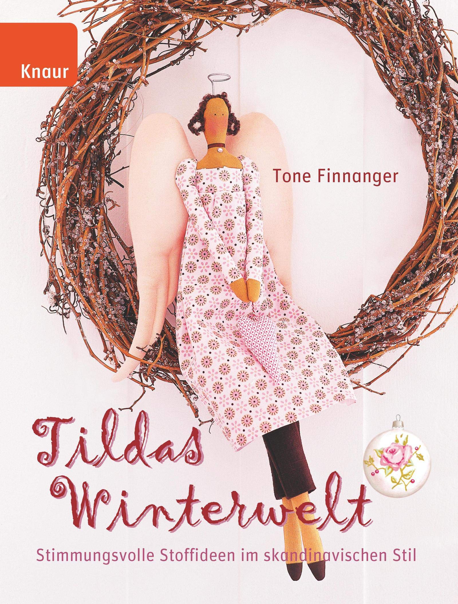 Tildas Winterwelt: Stimmungsvolle Stoffideen im skandinavischen Stil Hobbies & Crafts