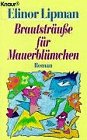 Brautsträusse für Mauerblümchen: Roman (Knaur Taschenbücher. Starke Seiten für Frauen) Books