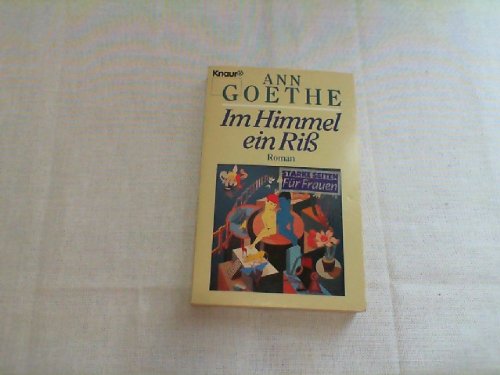 Im Himmel ein Riss (Knaur Taschenbücher. Starke Seiten für Frauen) Books