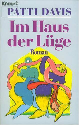 Im Haus der Lüge: Roman (Knaur Taschenbücher. Starke Seiten für Frauen) Books