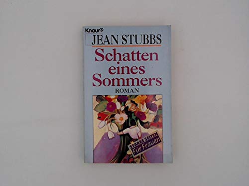 Schatten eines Sommers: Roman (Knaur Taschenbücher. Starke Seiten für Frauen) Books