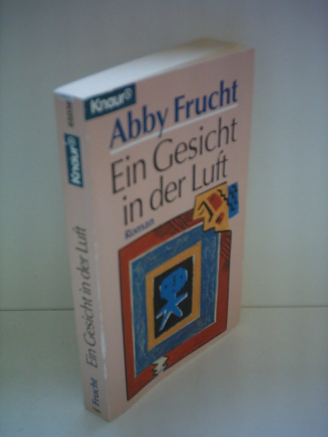 Ein Gesicht in der Luft (Knaur Taschenbücher. Starke Seiten für Frauen) Books