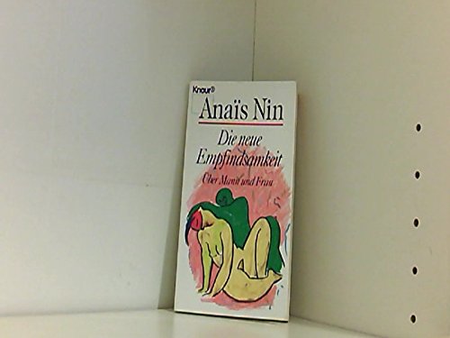 Die neue Empfindsamkeit: Über Frau und Mann (Knaur Taschenbücher. Starke Seiten für Frauen) Social Sciences