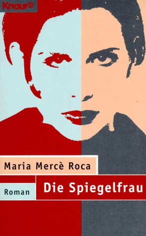 Die Spiegelfrau (Knaur Taschenbücher. Frauenbücher) Books