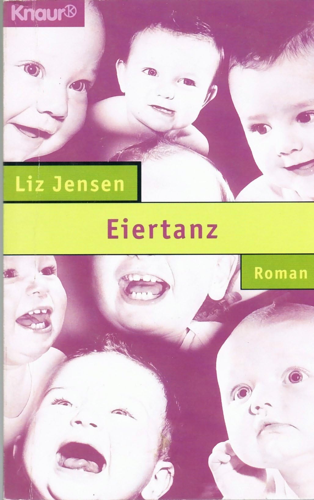 Eiertanz (Knaur Taschenbücher. Frauenbücher) Books