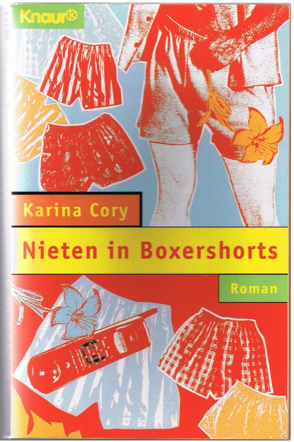 Nieten in Boxershorts (Knaur Taschenbücher. Frauenbücher) Books