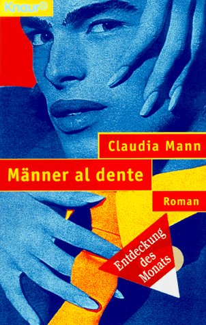 Männer al dente (Knaur Taschenbücher. Romane, Erzählungen) Travel