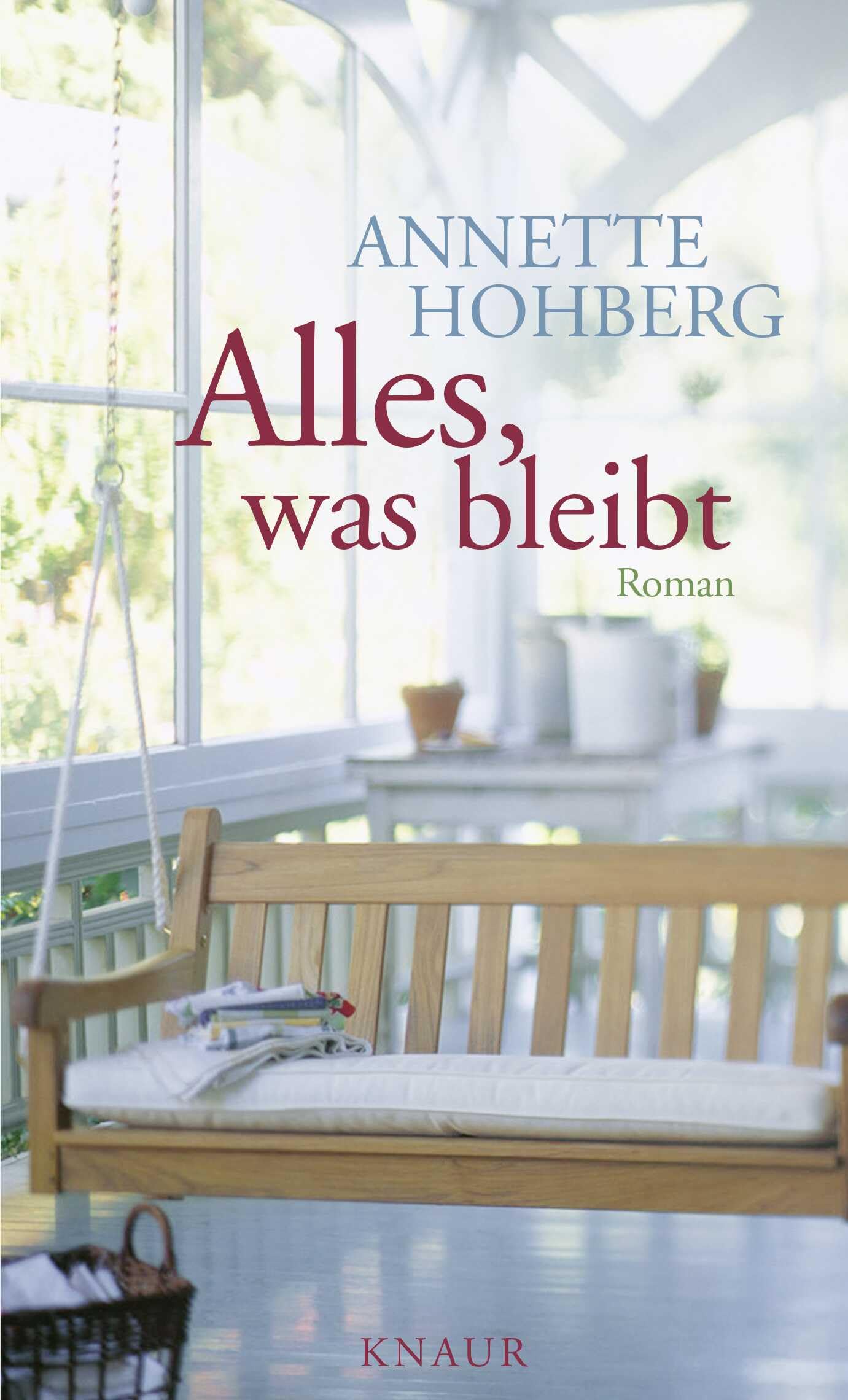 Alles, was bleibt: Roman Contemporary literature