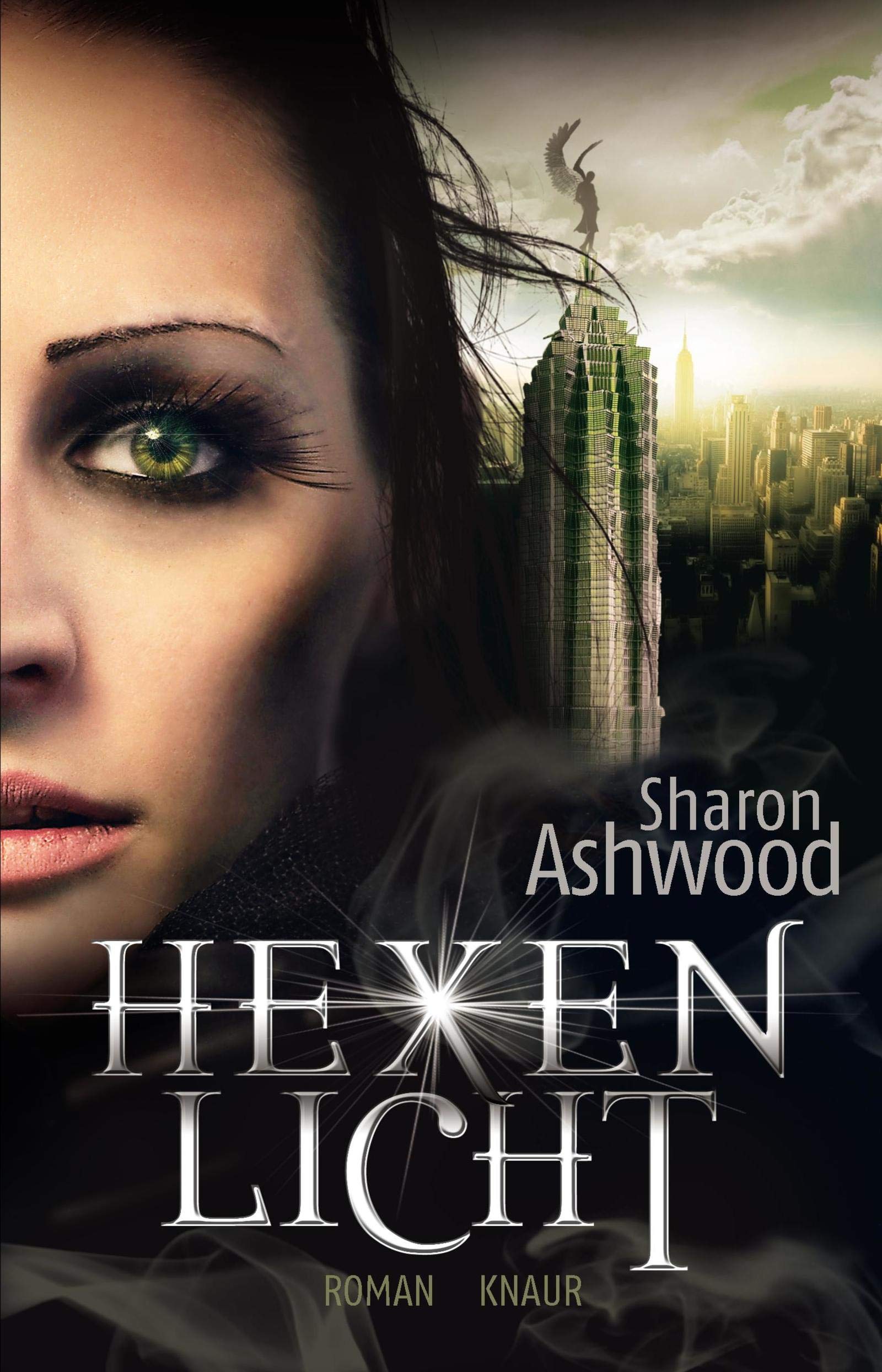 Hexenlicht: Roman (Die Dark-Magic-Reihe, Band 1) Historical Fiction
