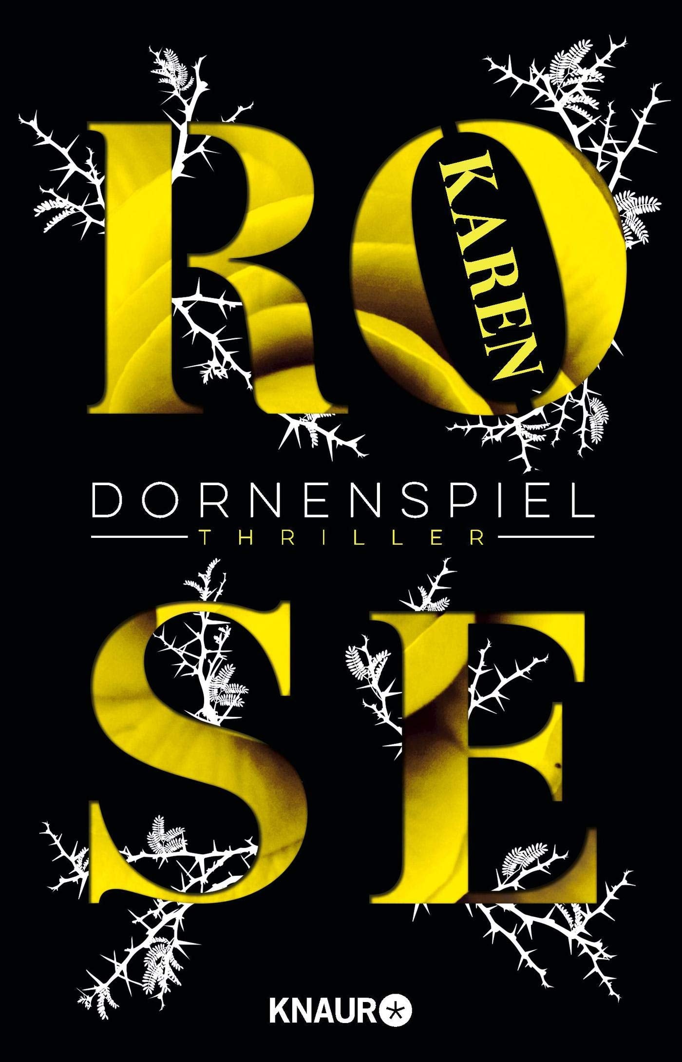 Dornenspiel: Thriller (Die Dornen-Reihe, Band 3) Contemporary literature