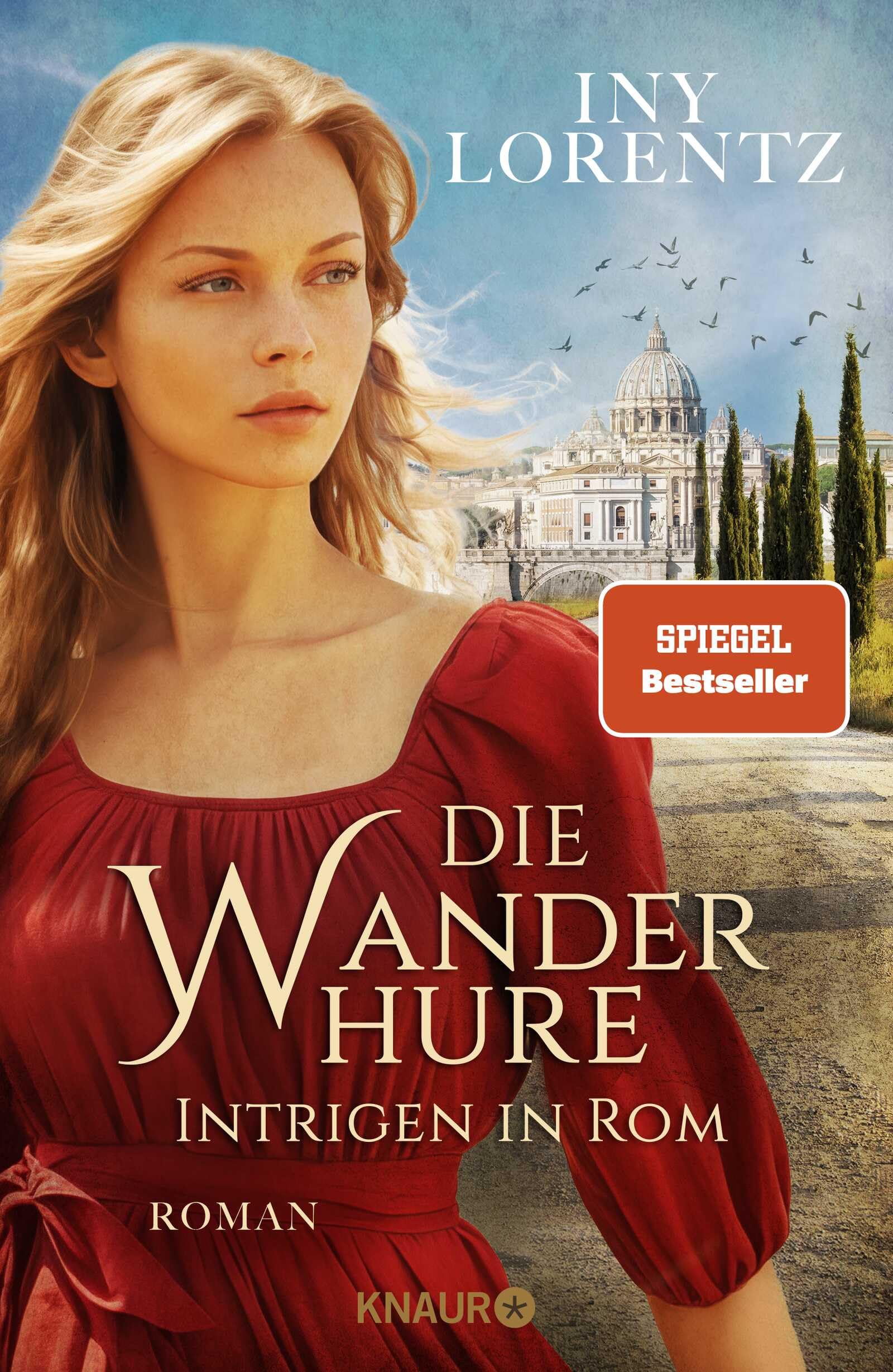 Die Wanderhure. Intrigen in Rom Contemporary literature Books