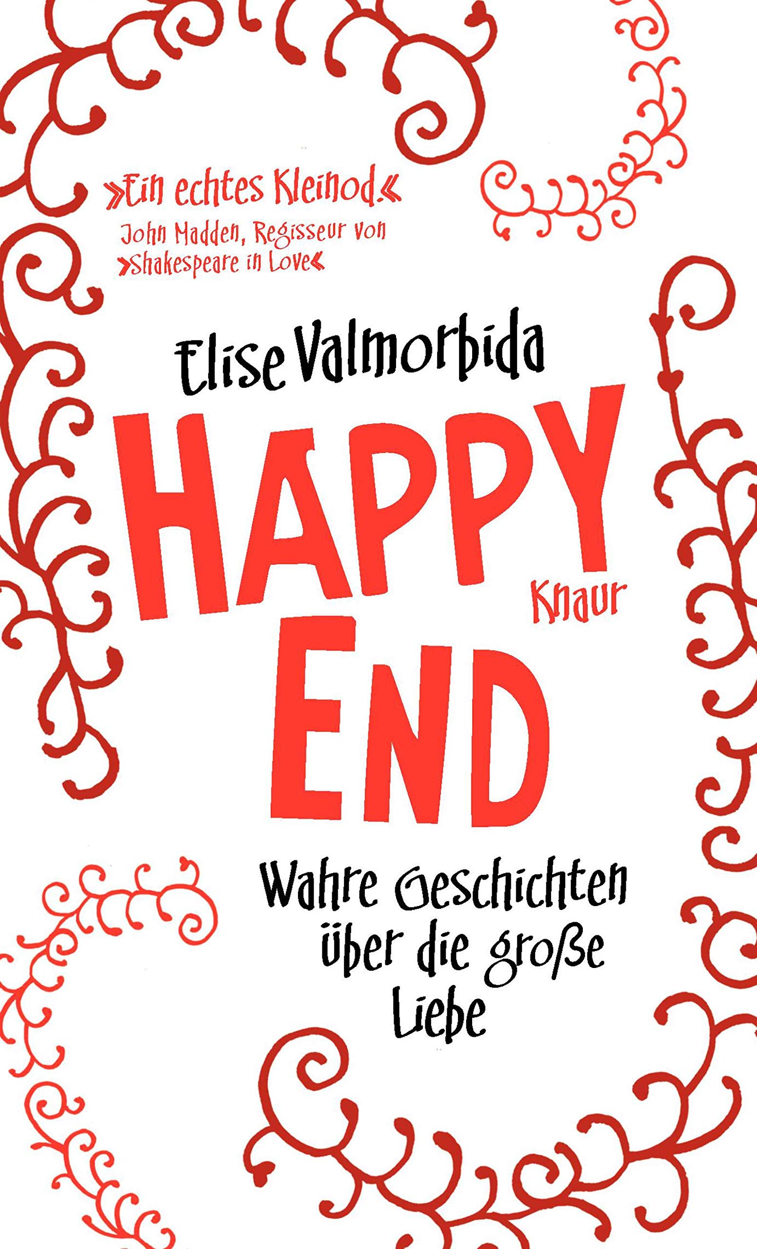 Happy End: Wahre Geschichten über die große Liebe Memories