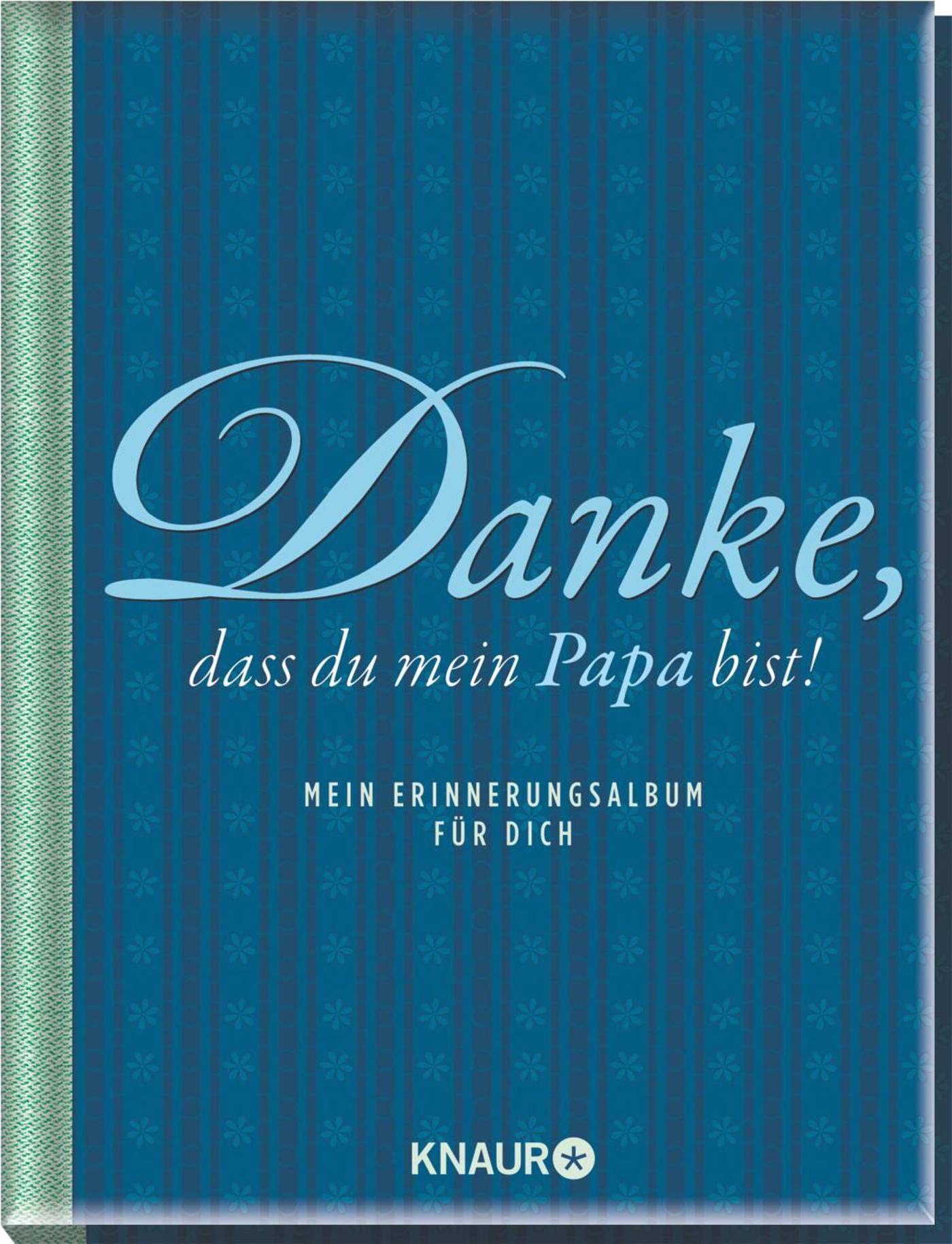 Danke, dass du mein Papa bist Contemporary literature