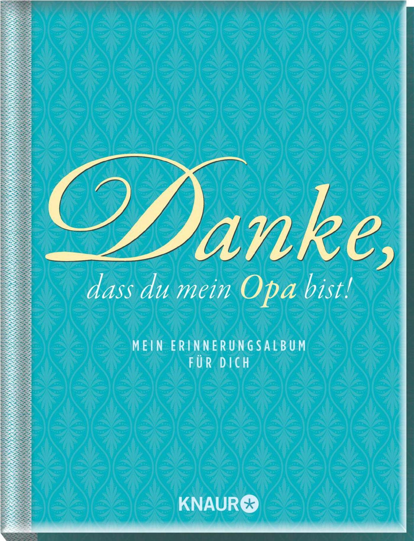 Elma van Vliet Danke, dass du mein Opa bist: Mein Erinnerungsalbum für dich Contemporary literature