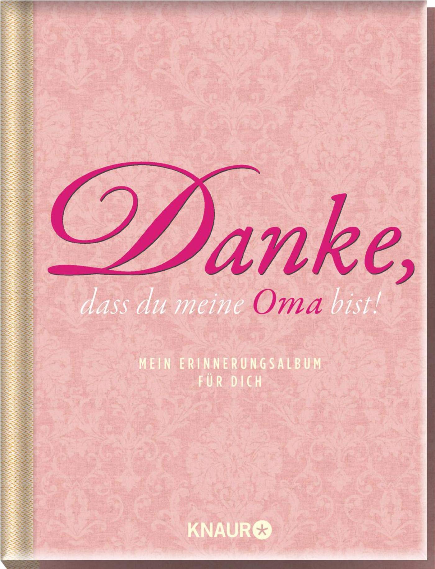 Elma van Vliet Danke, dass du meine Oma bist: Mein Erinnerungsalbum für dich Contemporary literature