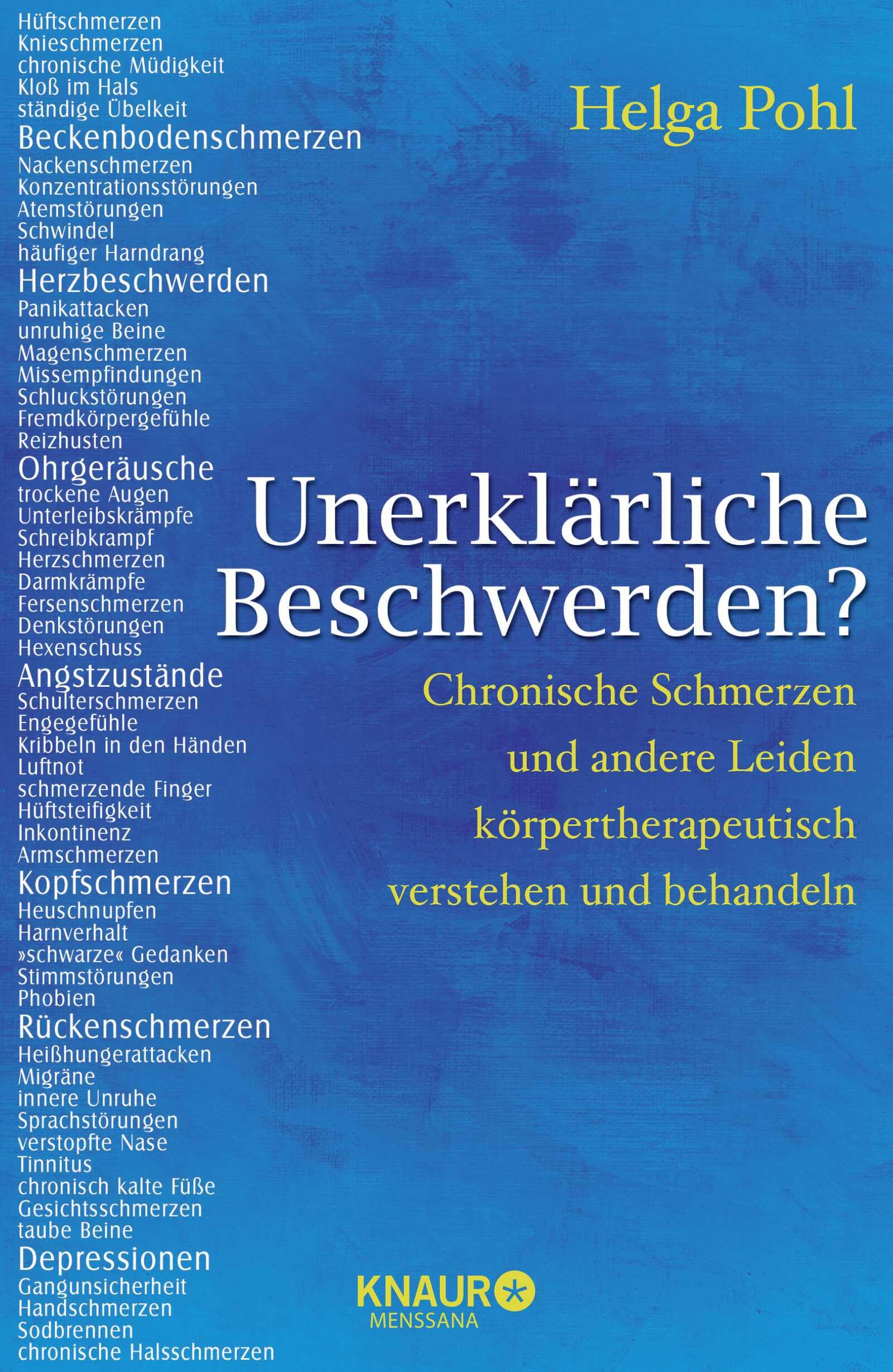 Unerklärliche Beschwerden? Medicine