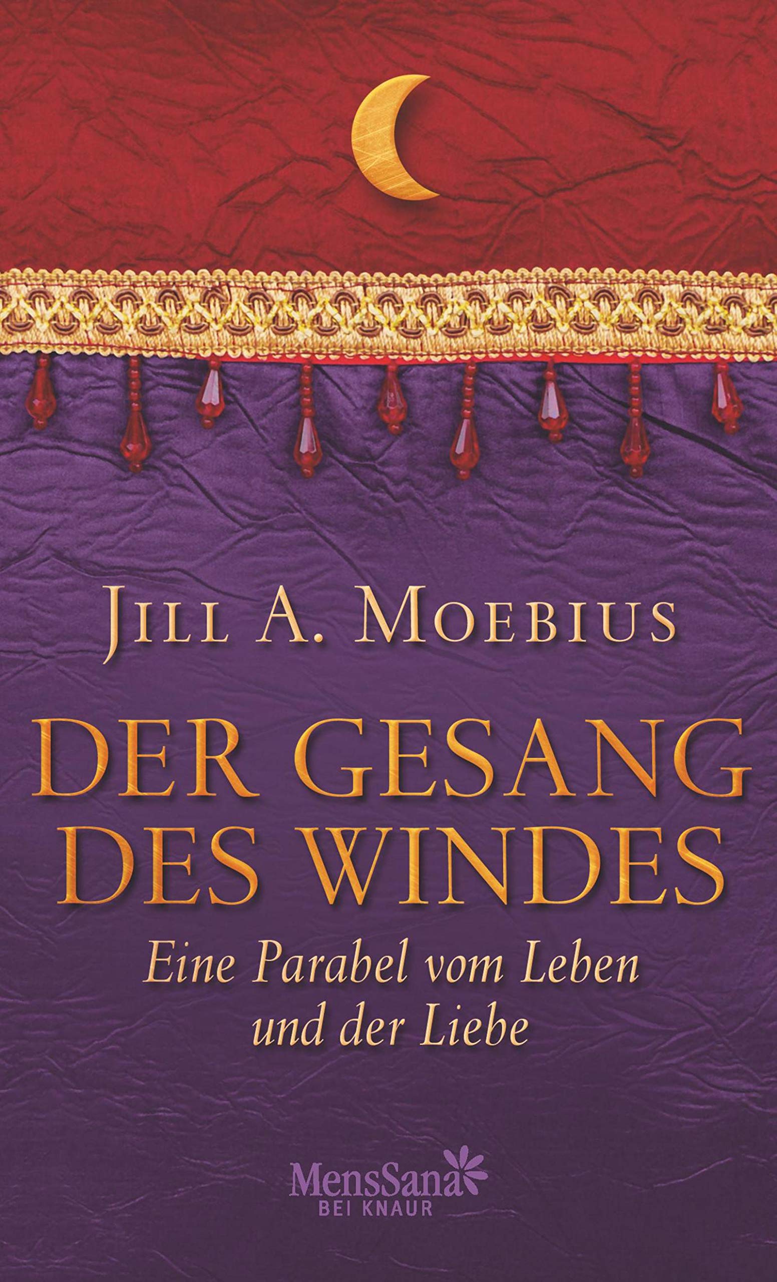 Der Gesang des Windes: Eine Parabel vom Leben und der Liebe Contemporary literature