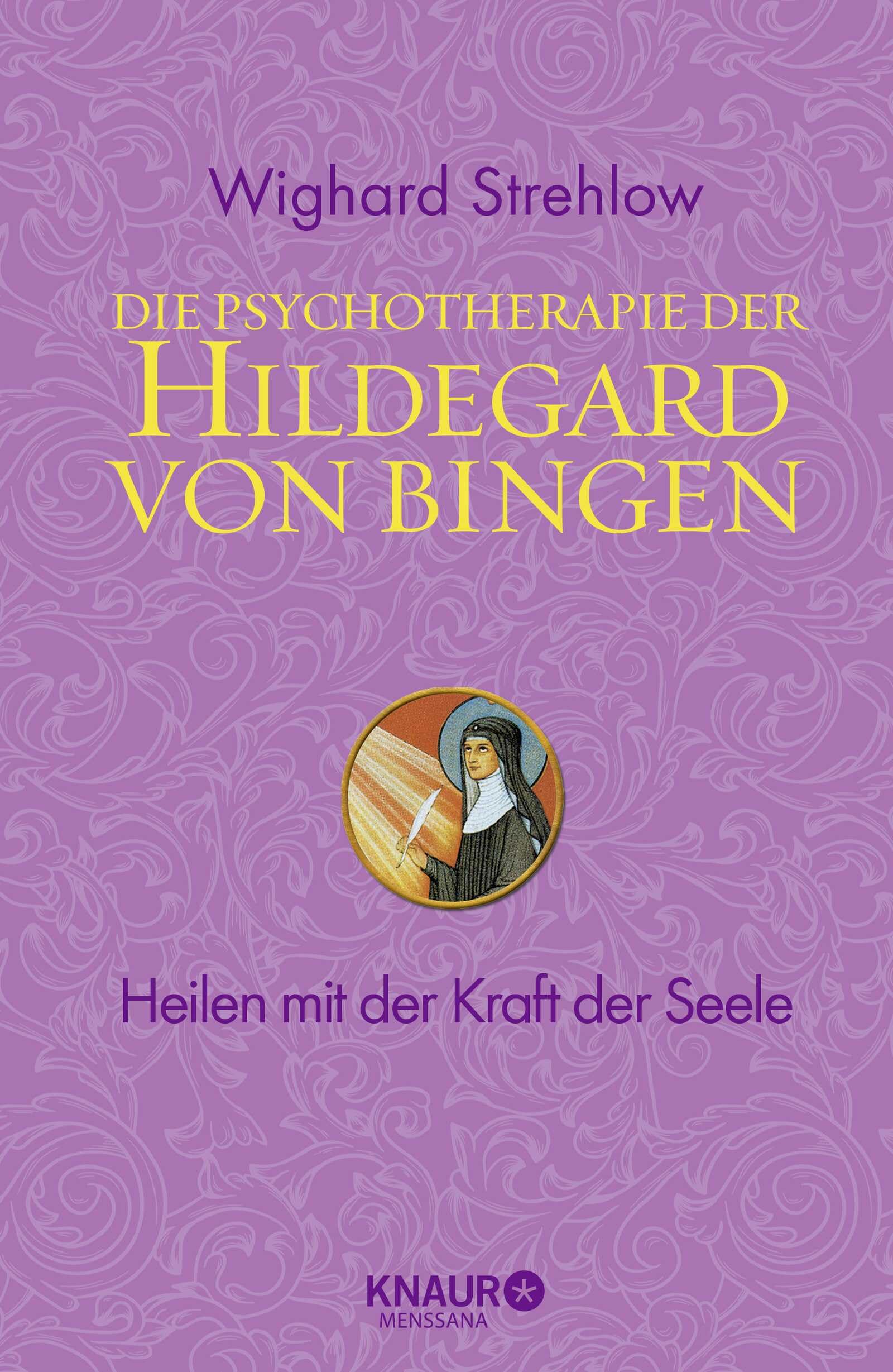 Die Psychotherapie der Hildegard von Bingen Health, Nutrition & Fitness