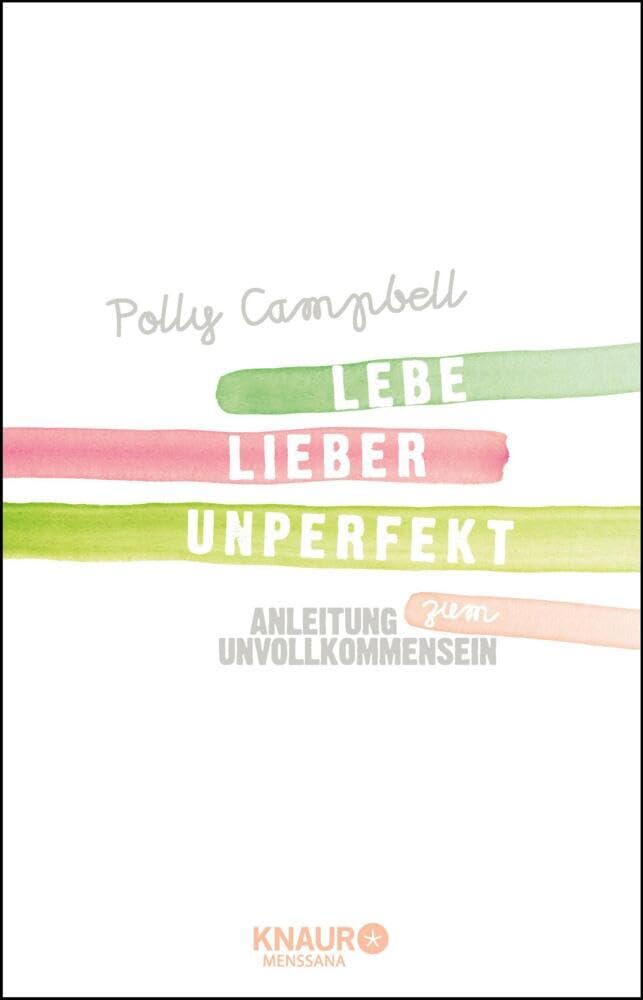 Lebe lieber unperfekt Contemporary literature Books