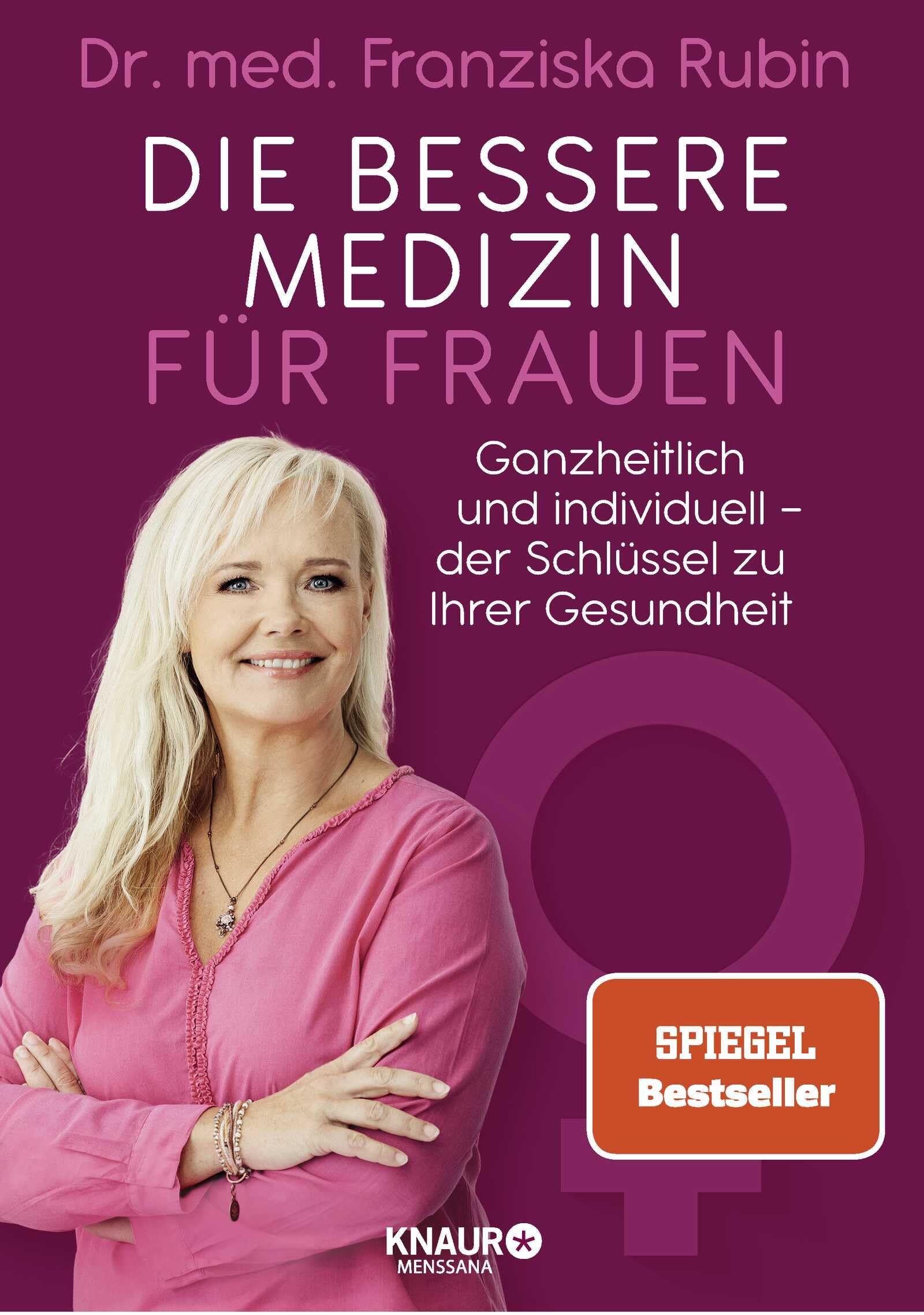 Die bessere Medizin für Frauen Health, Nutrition & Fitness