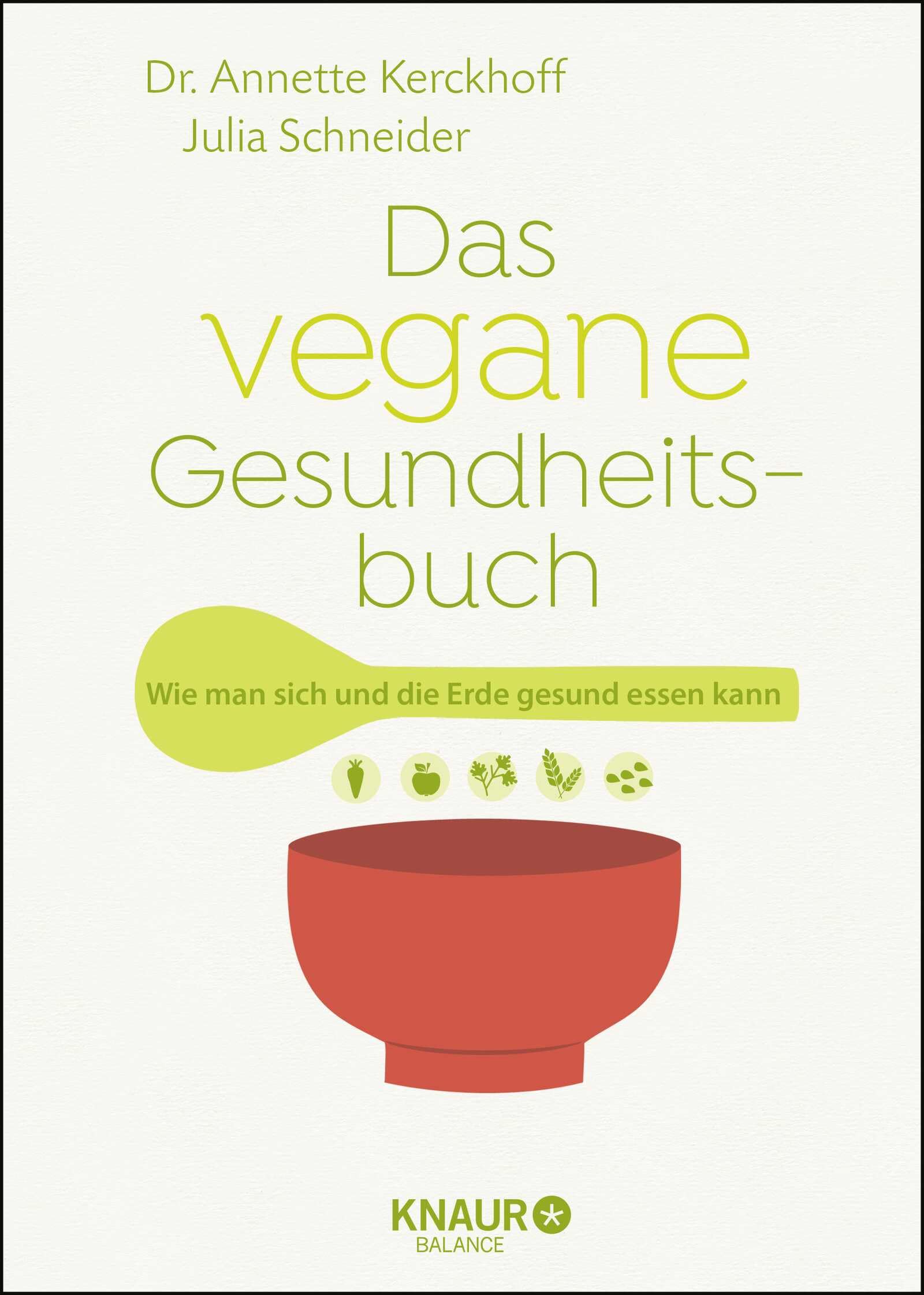 Das vegane Gesundheitsbuch Leisure, Home & Garden Books