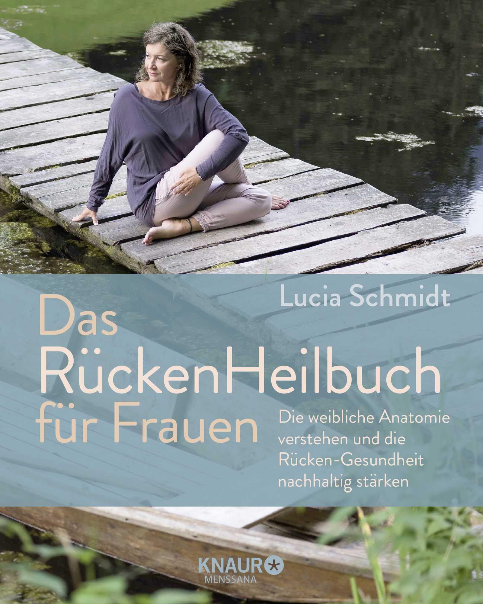 Das RückenHeilbuch für Frauen Health, Nutrition & Fitness