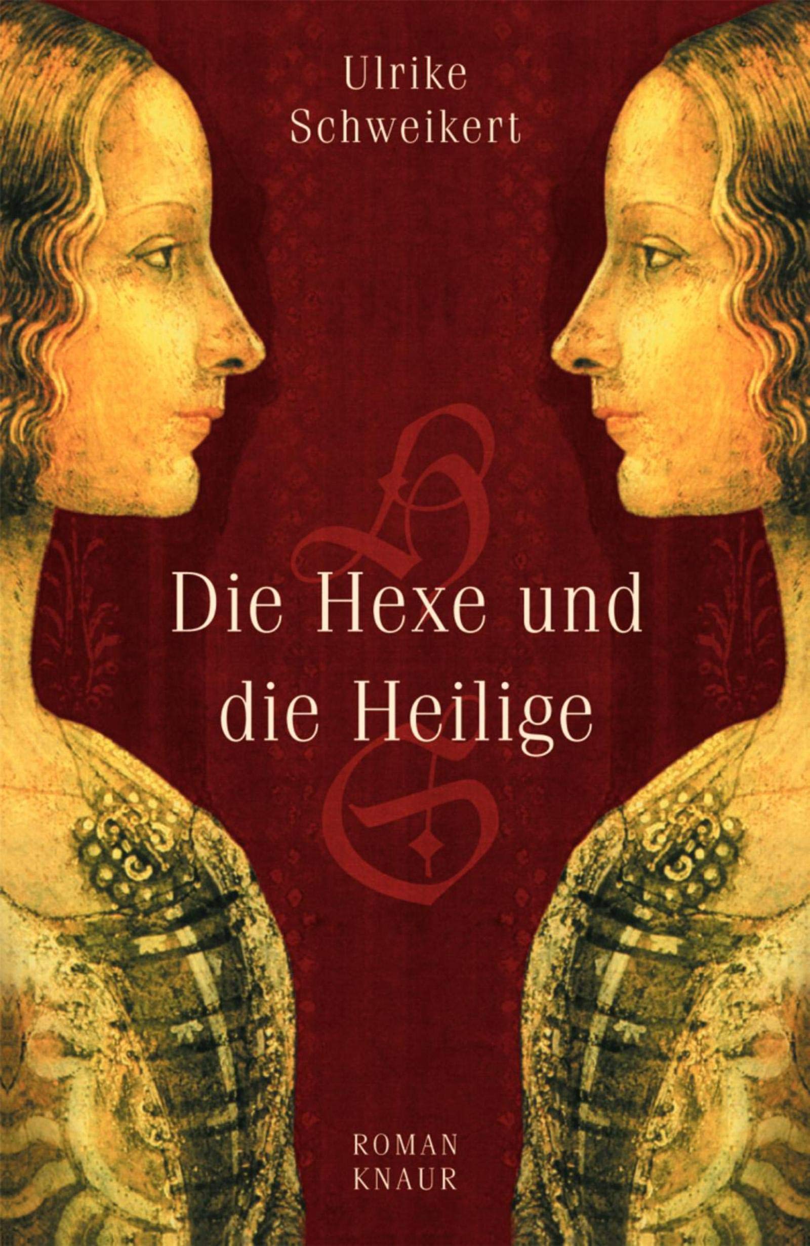 Die Hexe und die Heilige Books
