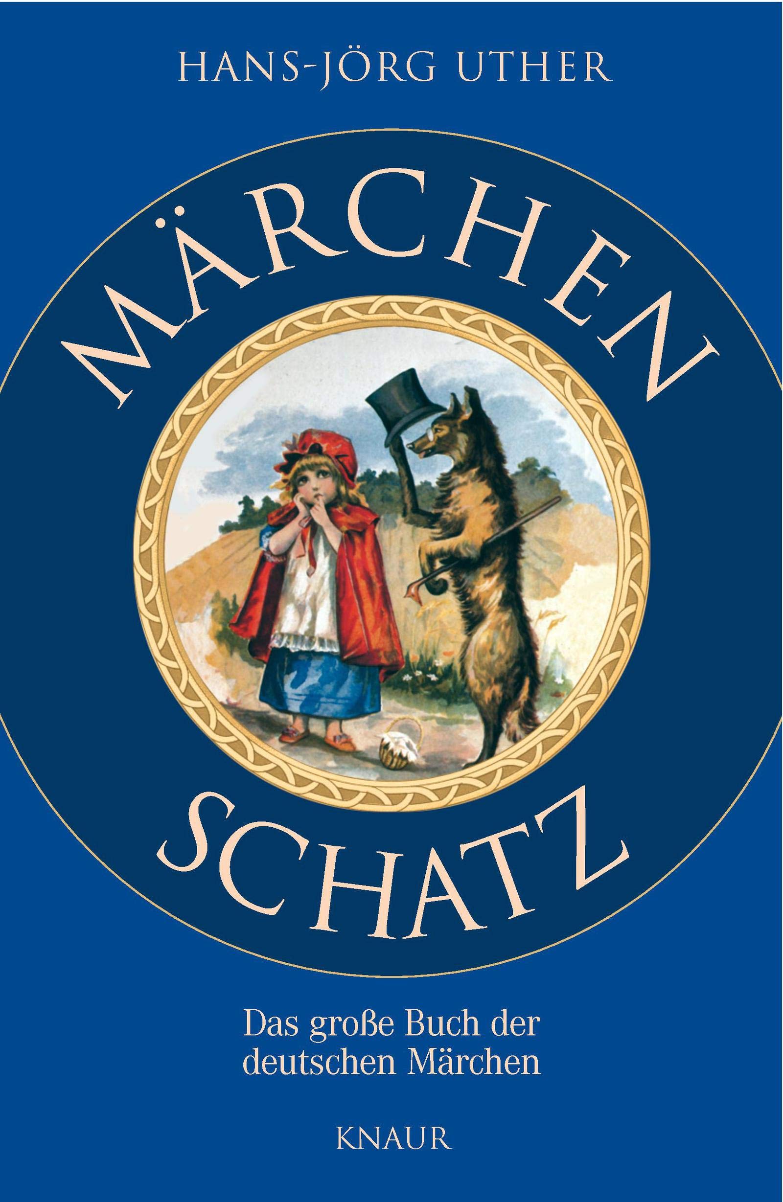Märchenschatz: Das große Buch der deutschen Märchen Fairy Tales & Legends