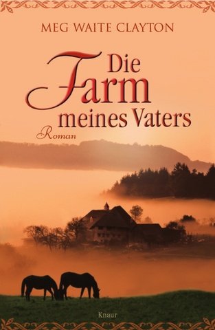 Die Farm meines Vaters: Roman Contemporary literature