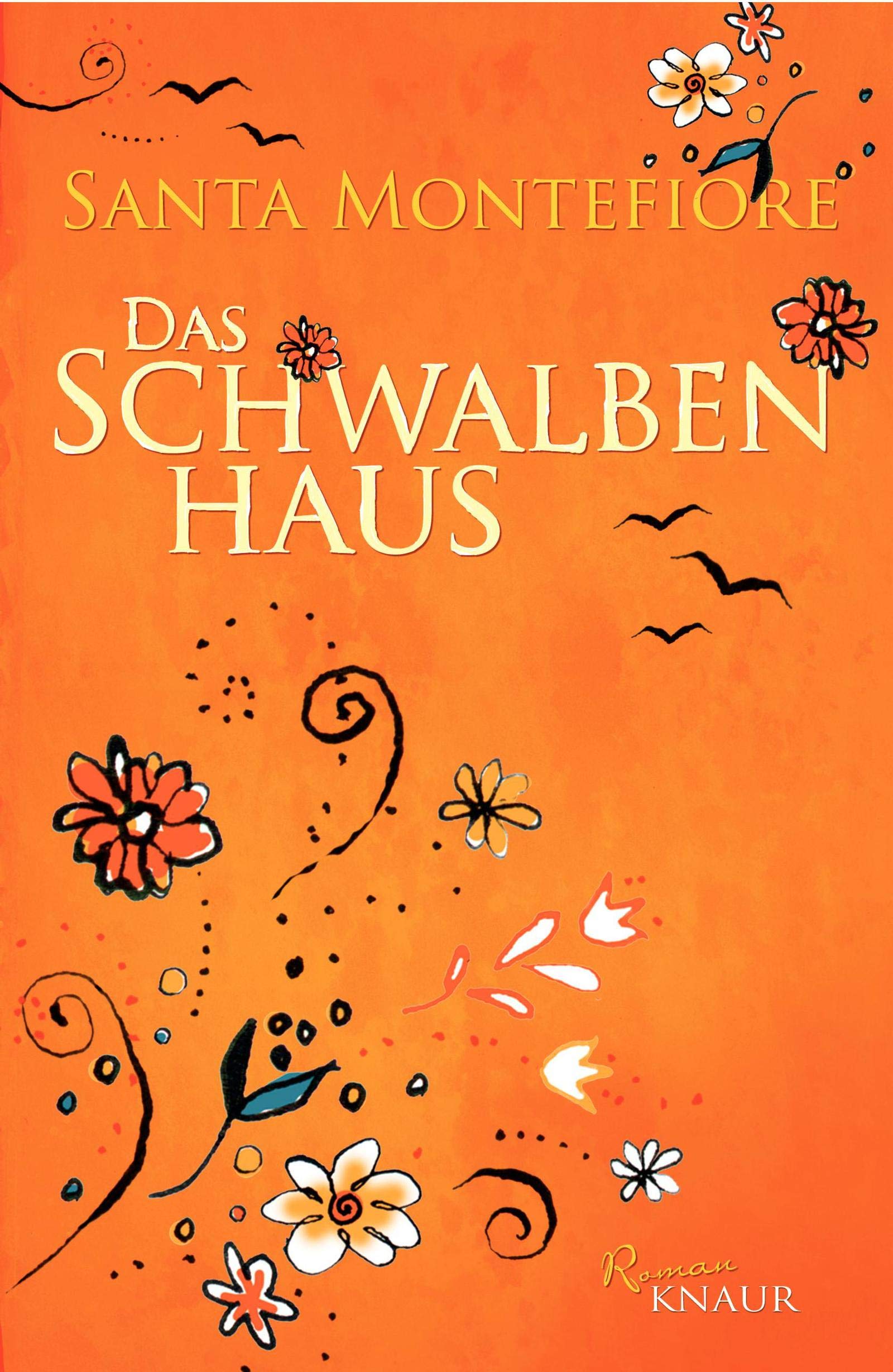 Das Schwalbenhaus: Roman Contemporary literature