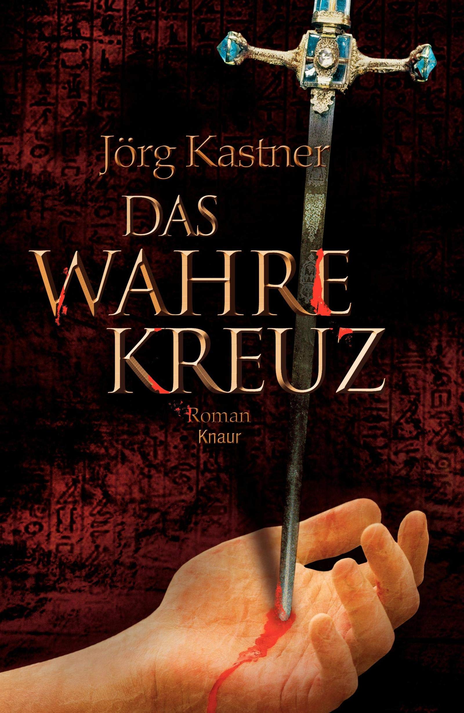 Das Wahre Kreuz: Roman Contemporary literature