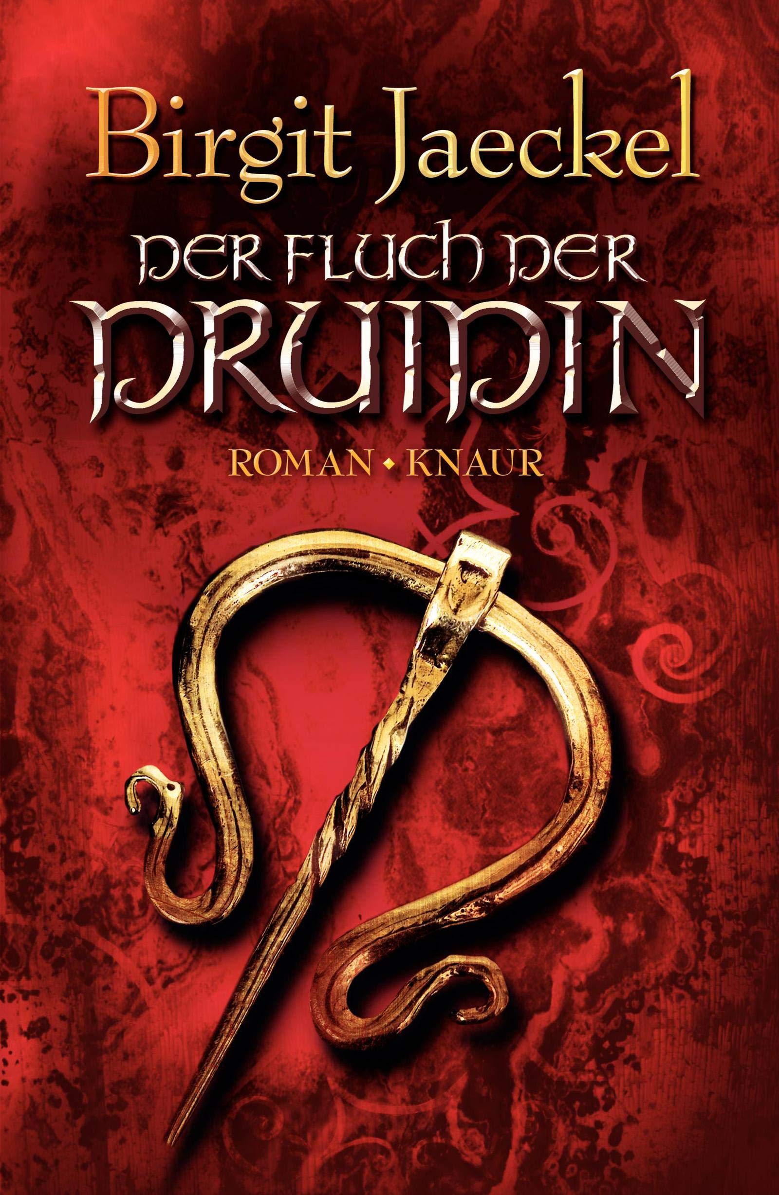 Der Fluch der Druidin: Roman Historical Fiction