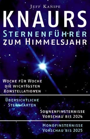 Knaurs Sternenführer. Der Nachthimmel im Jahresverlauf. Natural Sciences