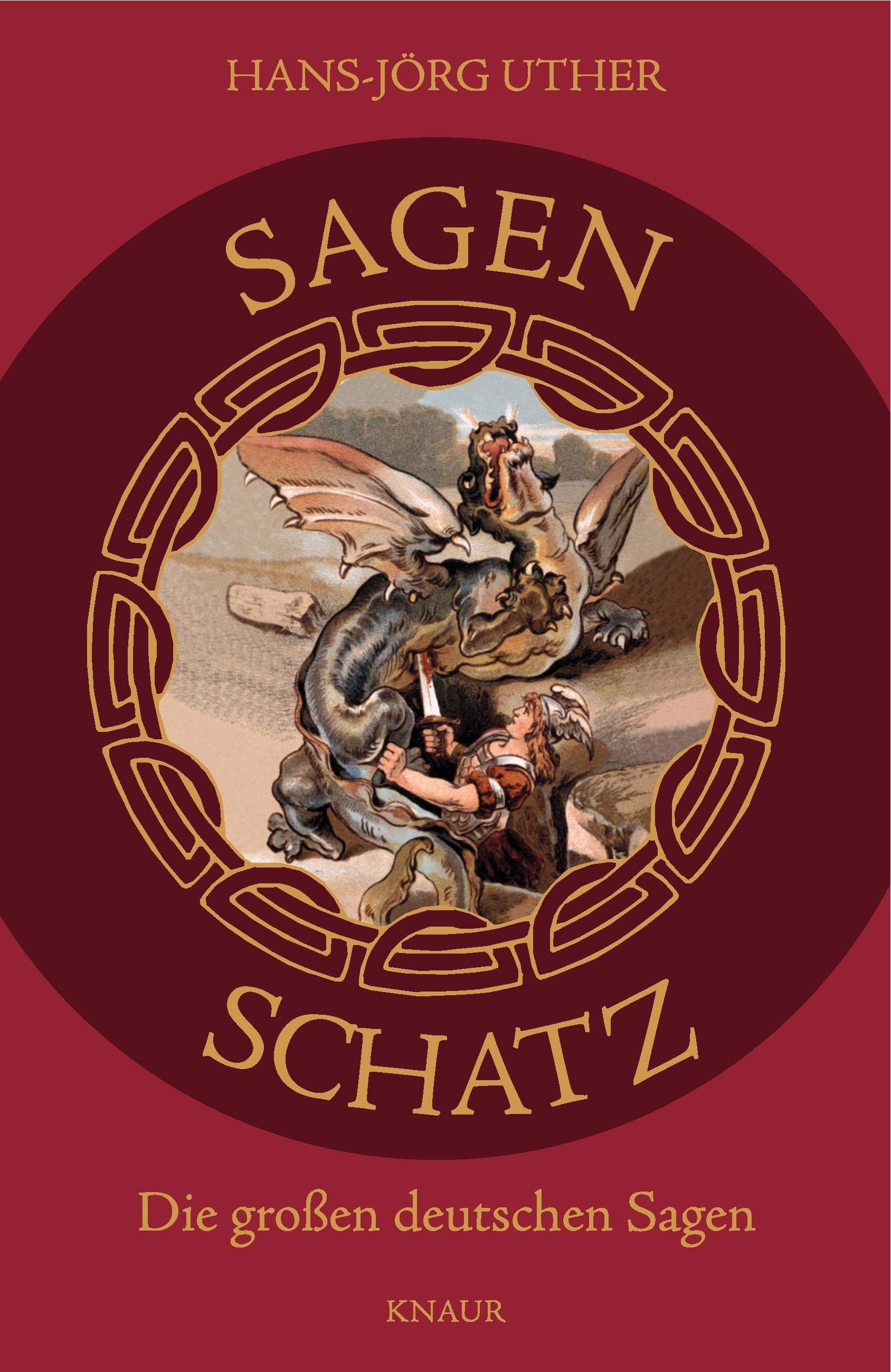 Sagenschatz: Die großen deutschen Sagen Fairy Tales & Legends
