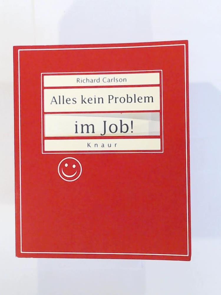 Alles kein Problem im Job!: Gelbes Cover Business, Finance & Career