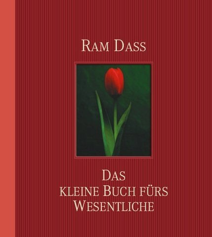 Das kleine Buch fürs Wesentliche: Weisungen für ein spirituelles Leben Lifestyle