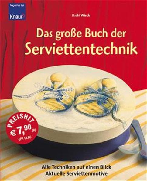 Das große Buch der Serviettentechnik Hobbies & Crafts
