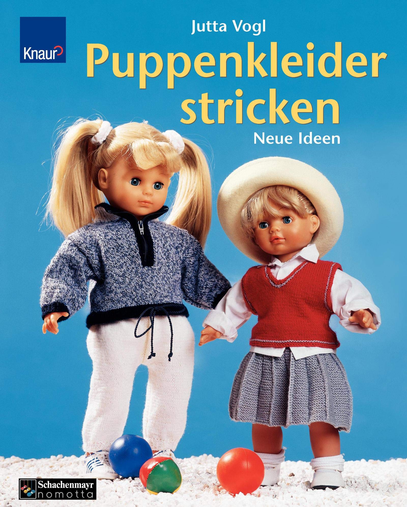 Puppenkleider stricken : Neue Ideen - für Puppen von 15 bis 50 cm Größe Hobbies & Crafts