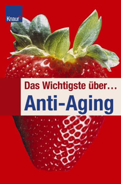 Das Wichtigste über Anti-Aging: auf Sticker: 5¿ Health, Nutrition & Fitness