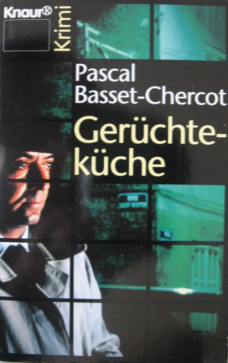 Gerüchteküche (Knaur Taschenbücher. Romane, Erzählungen) Crime & Thrillers