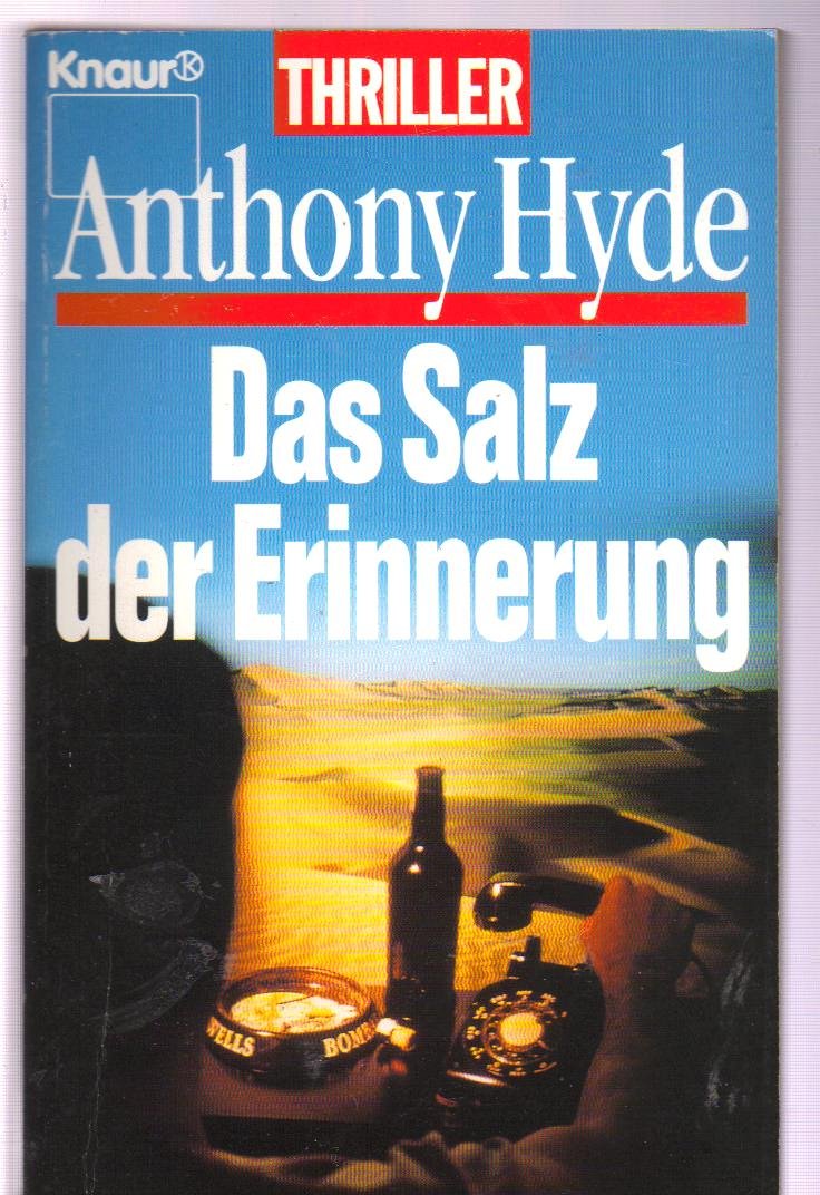 Das Salz der Erinnerung (Knaur Taschenbücher. Romane, Erzählungen) Crime & Thrillers
