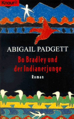 Bo Bradley und der Indianerjunge (Knaur Taschenbücher. Romane, Erzählungen) Crime & Thrillers