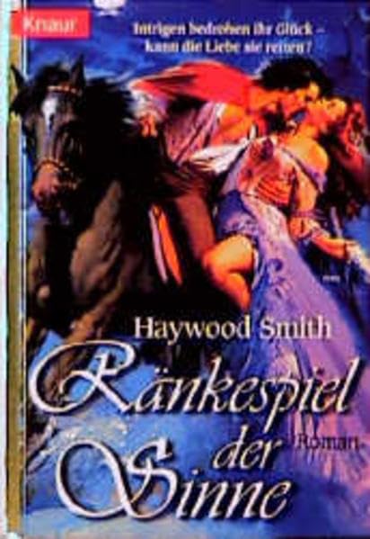 Ränkespiel der Sinne (Knaur Taschenbücher. Romantische Romane) Books