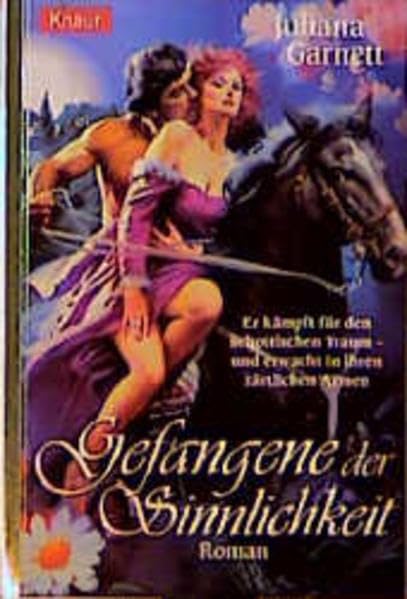 Gefangene der Sinnlichkeit: Er kämpft für den schottischen Traum - und erwacht in ihren zärtlichen Armen (Knaur Taschenbücher. Romantische Romane) Books