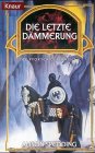 Die Pforten der Macht: Die letzte Dämmerung Books
