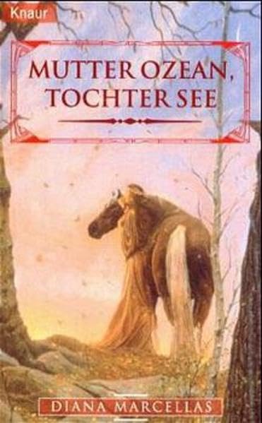Mutter Ozean, Tochter See (Knaur Taschenbücher. Fantasy) Fantasy & Sci-Fi