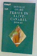 Ferien in Saint Canarel: Roman (Knaur Taschenbücher. Erotica) Eroticism