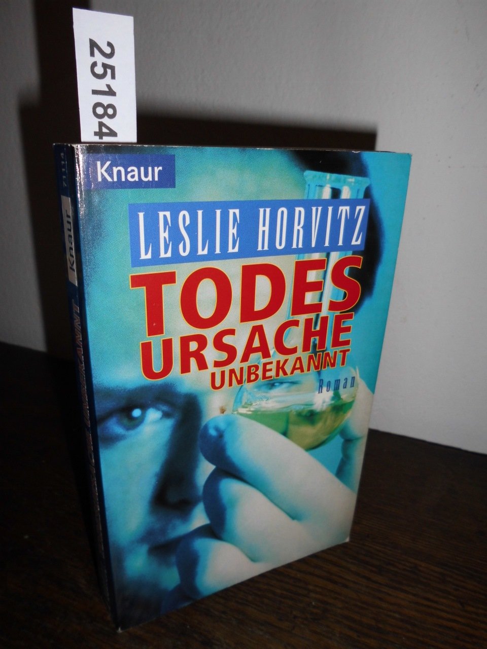 Todesursache unbekannt (Knaur Taschenbücher. Romane, Erzählungen) Crime & Thrillers