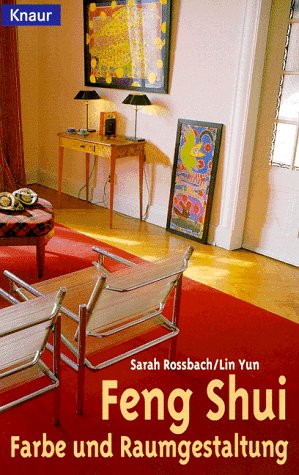 Feng Shui, Farbe und Raumgestaltung Religion & Esotericism